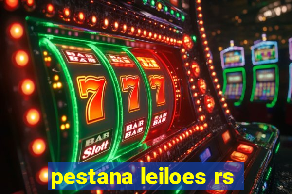 pestana leiloes rs