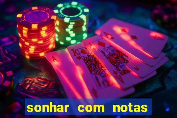 sonhar com notas de 50 reais jogo do bicho