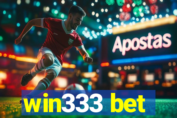 win333 bet