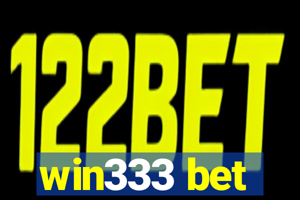 win333 bet