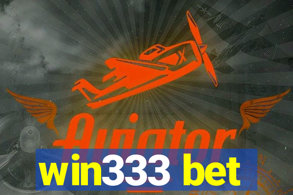 win333 bet