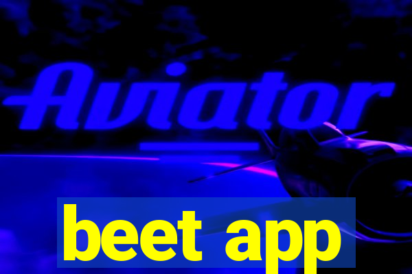 beet app