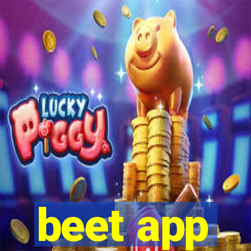 beet app