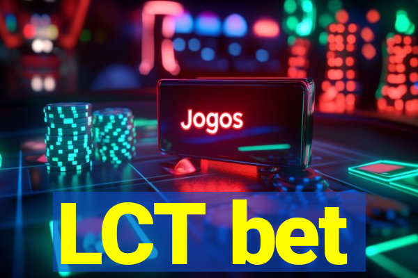 LCT bet