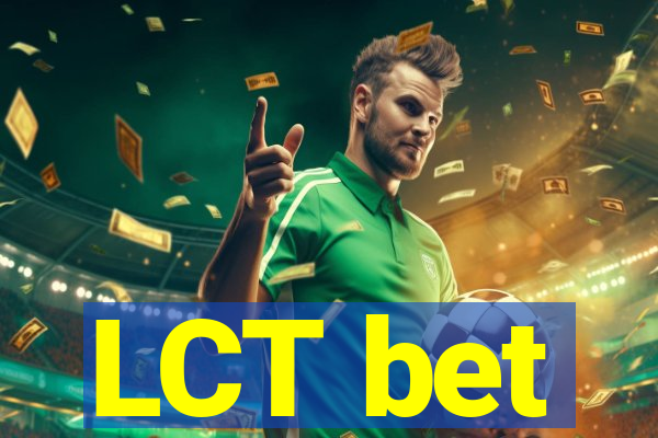 LCT bet