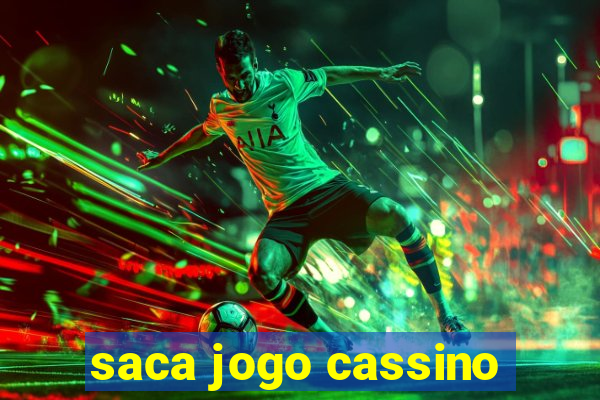 saca jogo cassino