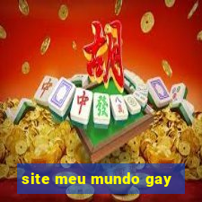 site meu mundo gay