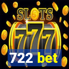 722 bet