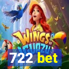 722 bet