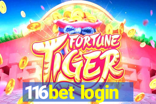 116bet login