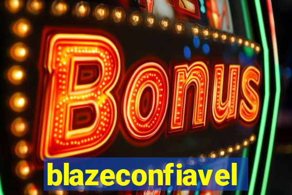 blazeconfiavel