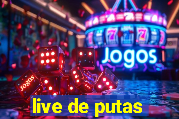 live de putas