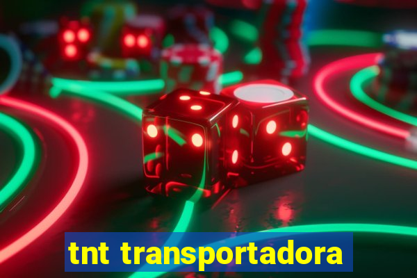 tnt transportadora