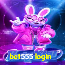 bet555 login