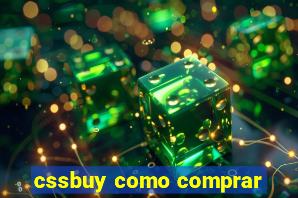 cssbuy como comprar