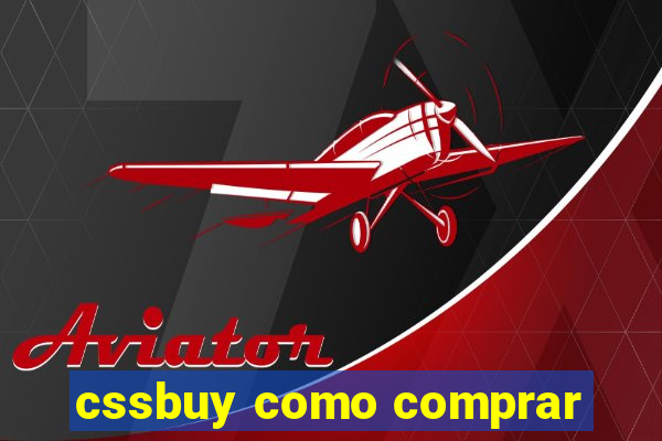 cssbuy como comprar