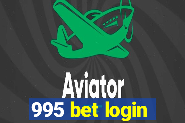 995 bet login