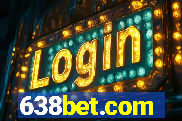 638bet.com