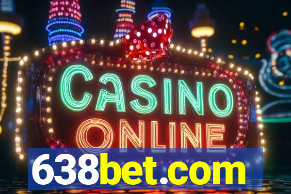 638bet.com