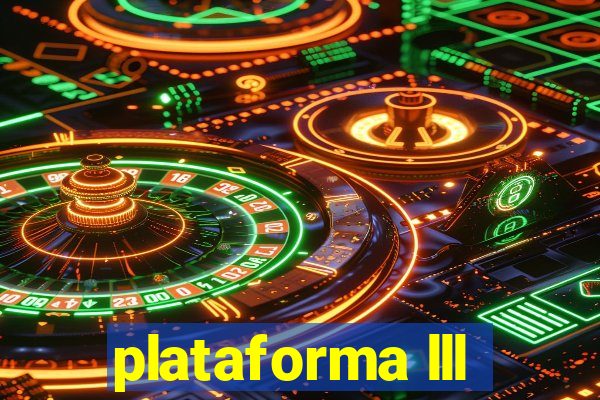 plataforma lll