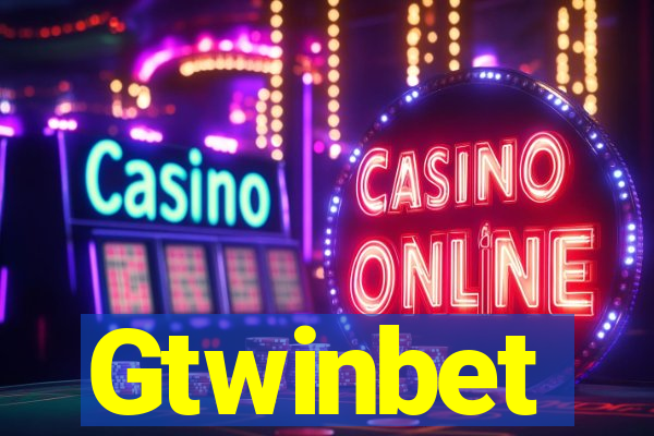 Gtwinbet