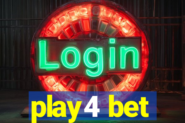 play4 bet