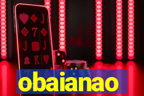 obaianao