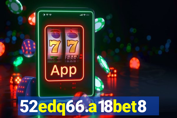 52edq66.a18bet8.com