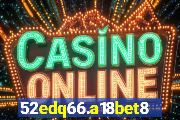 52edq66.a18bet8.com