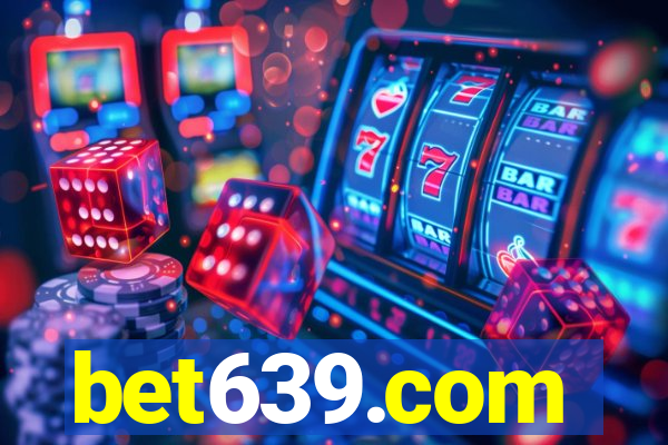 bet639.com