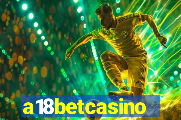 a18betcasino