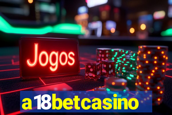 a18betcasino