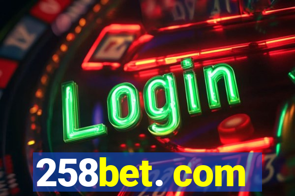 258bet. com