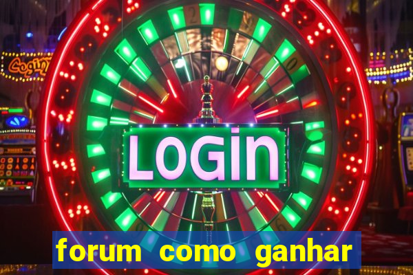 forum como ganhar na loteria