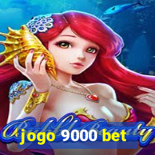 jogo 9000 bet