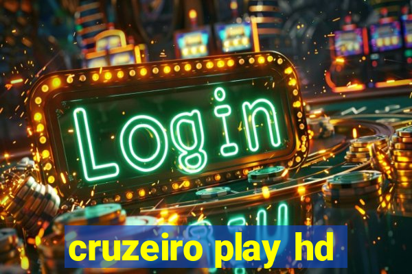 cruzeiro play hd