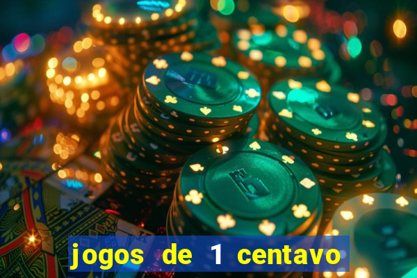 jogos de 1 centavo no esporte da sorte