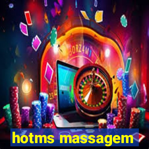 hotms massagem