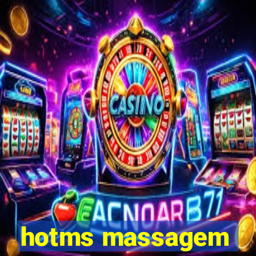 hotms massagem