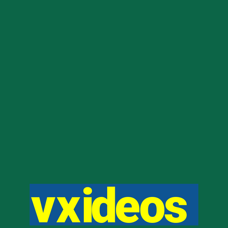 vxideos