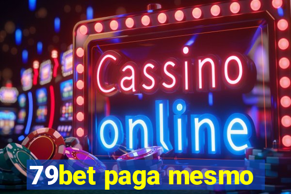 79bet paga mesmo