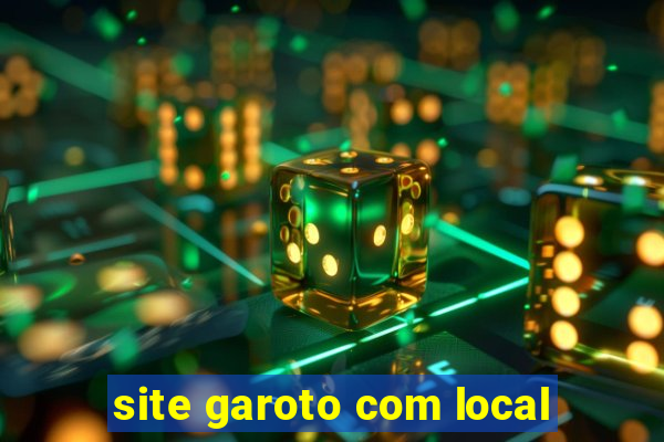 site garoto com local