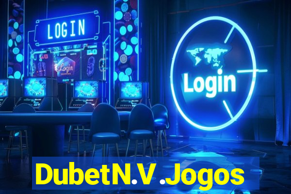 DubetN.V.Jogos