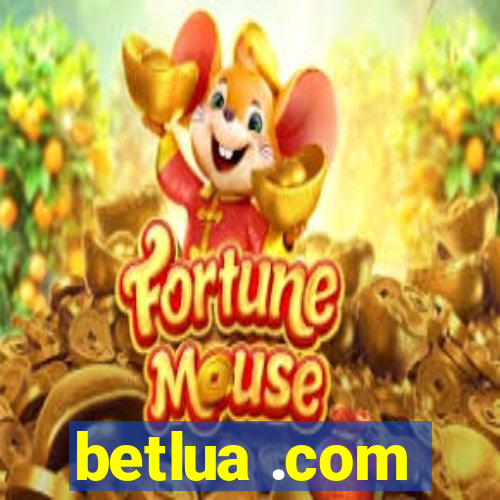 betlua .com