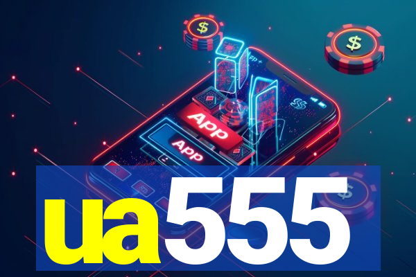 ua555