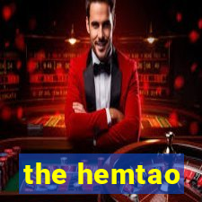 the hemtao