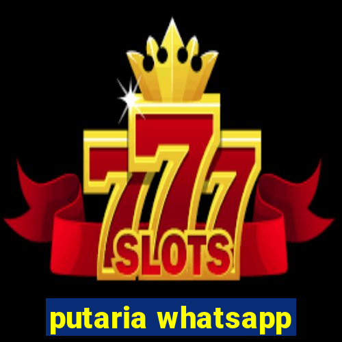 putaria whatsapp