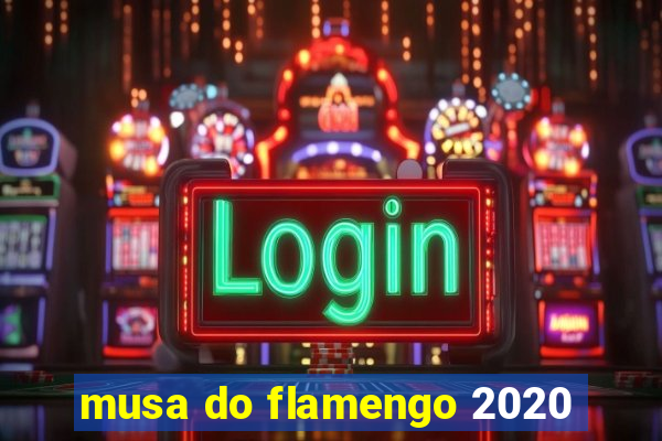 musa do flamengo 2020