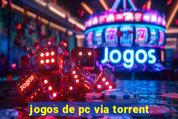 jogos de pc via torrent