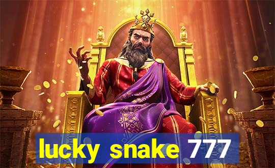 lucky snake 777